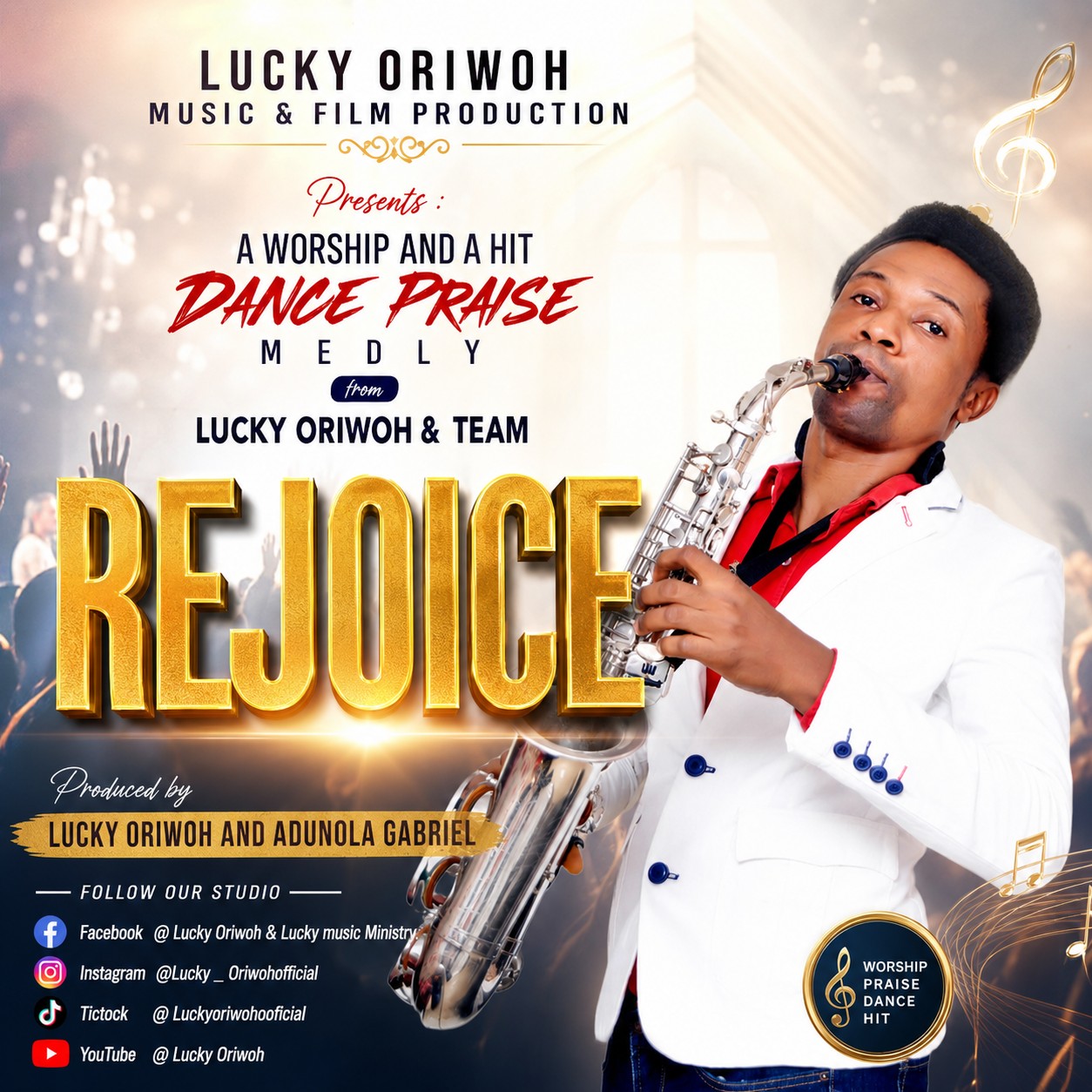 REJOICE Praise Medley - Lucky Oriwoh
